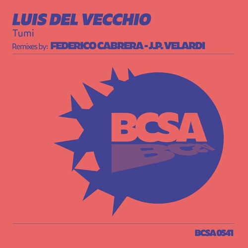 Luis Del Vecchio - Tumi [BCSA0541]